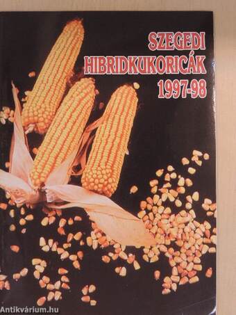 Szegedi hibridkukoricák 1997-98