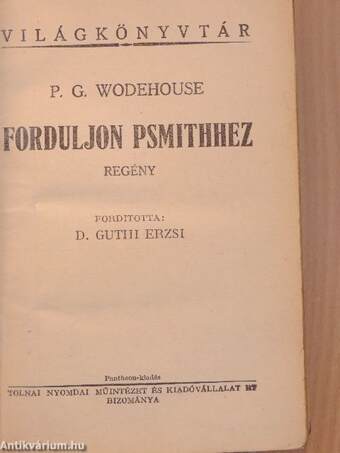 Forduljon Psmithhez!