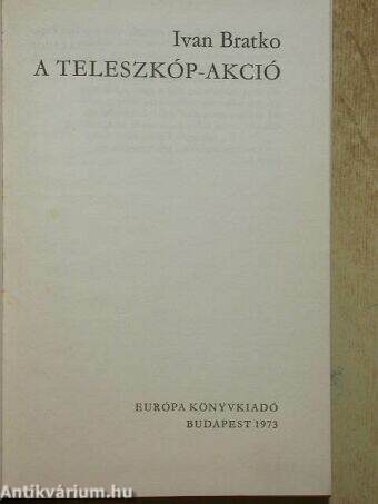 A Teleszkóp-akció