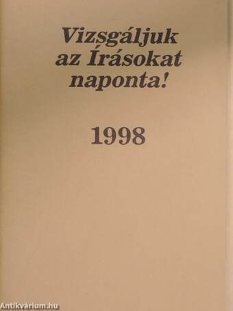 Vizsgáljuk az Írásokat naponta! 1998