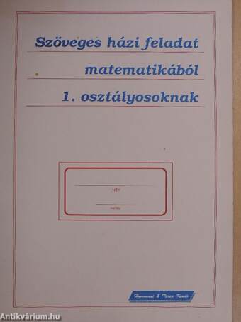 Házi feladat matematikából 1. osztályosoknak/Szöveges házi feladat matematikából 1. osztályosoknak