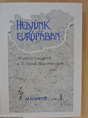 Helyünk Európában I. (töredék)