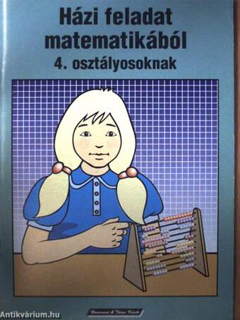 Házi feladat matematikából 4. osztályosoknak/Szöveges házi feladat matematikából 4. osztályosoknak