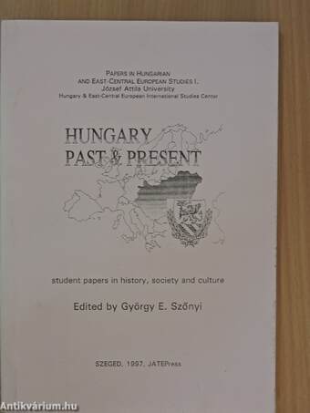 Hungary Past & Present