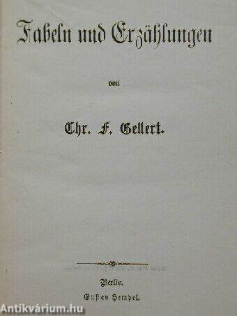 Poetische Werke von Chr. F. Gellert (gótbetűs)