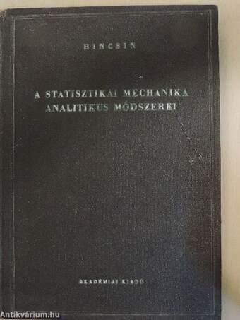 A statisztikai mechanika analitikus módszerei