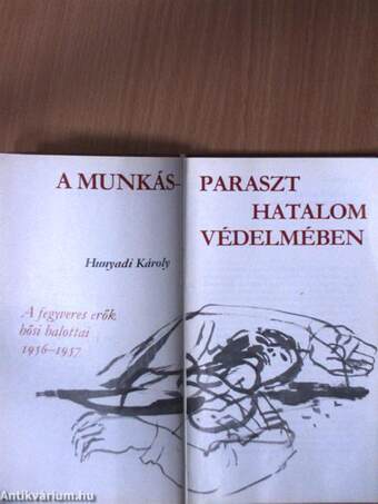 A munkás-paraszt hatalom védelmében