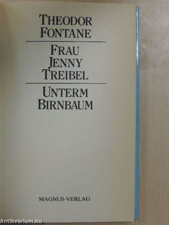 Frau Jenny Treibel/Unterm Birnbaum