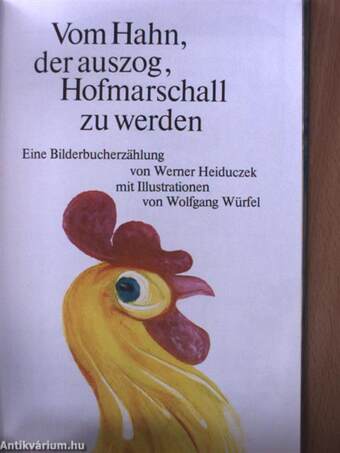 Vom Hahn, der auszog, Hofmarschall zu werden