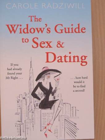 The Widow's Guide to Sex & Dating