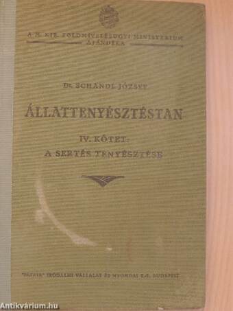 Állattenyésztéstan IV.