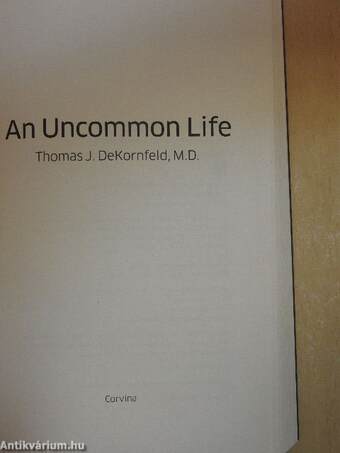 An Uncommon Life