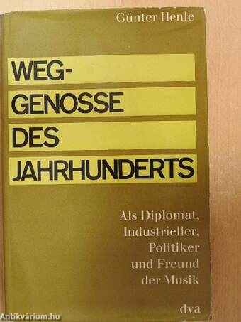 Weggenosse des Jahrhunderts