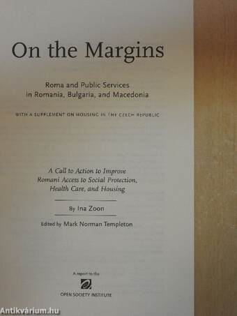 Roma and Public Services in Romania, Bulgaria, and Macedonia