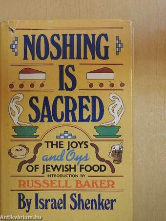 Noshing is Sacred