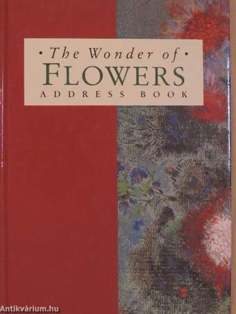 The Wonder of Flowers