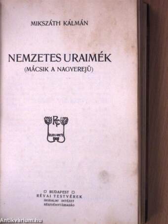 Mikszáth Kálmán/Nemzetes uraimék