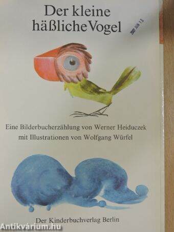 Der kleine häßliche Vogel