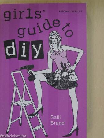 Girls' Guide to DIY