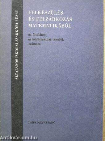 Felkészülés és felzárkózás matematikából