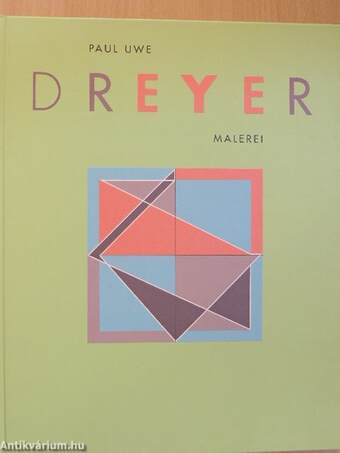 Paul Uwe Dreyer Malerei