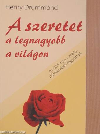 A szeretet a legnagyobb a világon