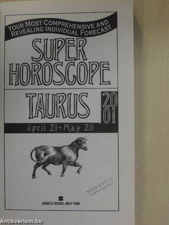 Super Horoscope - Taurus 2001