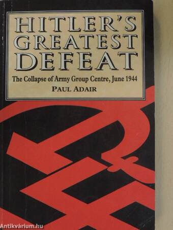 Hitler's Greatest Defeat