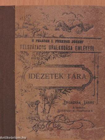 Idézetek Tára/Havi füzetek 1898. márczius 15.