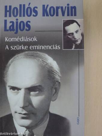 Komédiások/A szürke eminenciás