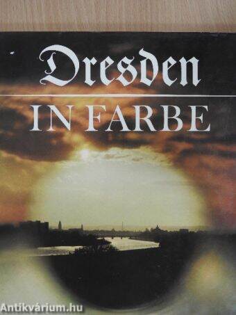 Dresden in Farbe