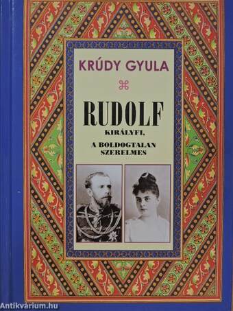 Rudolf királyfi, a boldogtalan szerelmes