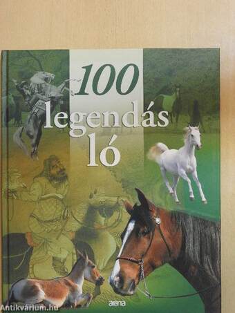 100 legendás ló
