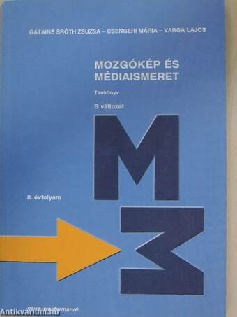 Mozgókép és médiaismeret 8.