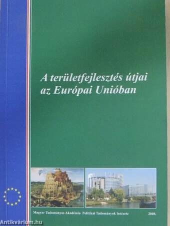 A területfejlesztés útjai az Európai Unióban