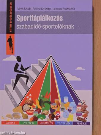 Sporttáplálkozás szabadidő-sportolóknak