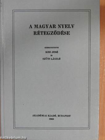 A magyar nyelv rétegződése I-II.