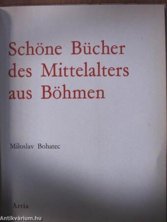 Schöne Bücher des Mittelalters aus Böhmen