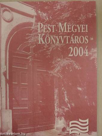 Pest megyei könyvtáros 2004/1.