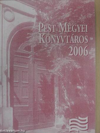 Pest megyei könyvtáros 2006/1.