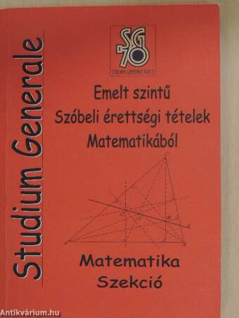 Emelt szintű szóbeli érettségi tételek matematikából