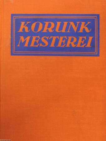 "28 kötet a Korunk mesterei sorozatból (nem teljes sorozat)"