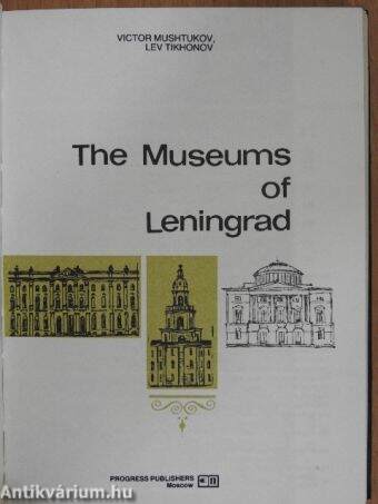 The Museums of Leningrad