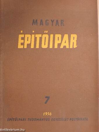 Magyar Építőipar 1956/7.