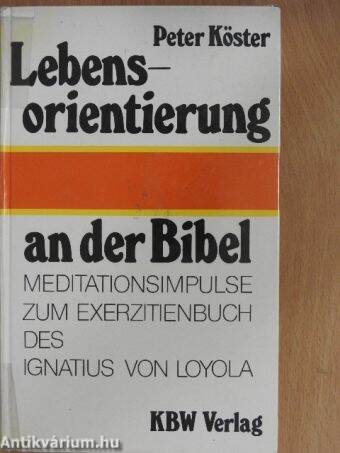 Lebensorientierung an der Bibel