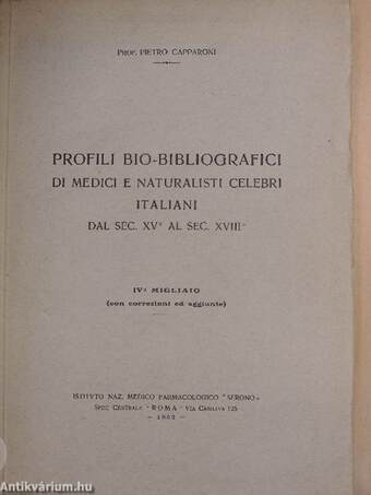 Profili bio-bibliografici di medici e naturalisti celebri italiani