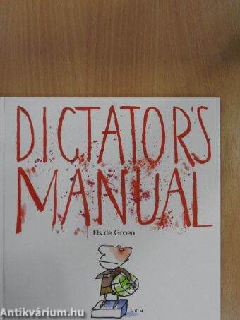 Dictator's Manual