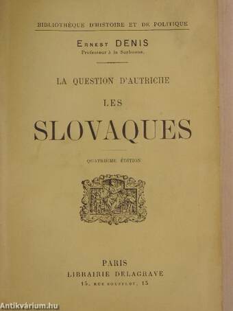 La question d'Autriche - Les Slovaques