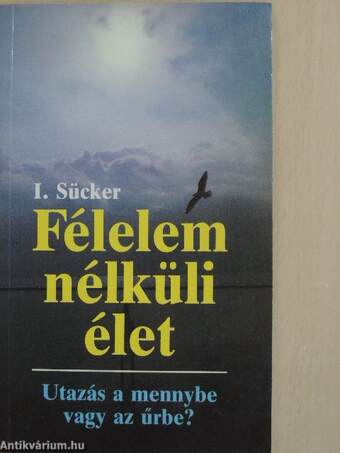 Félelem nélküli élet