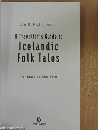 A Traveller's Guide to Icelandic Folk Tales